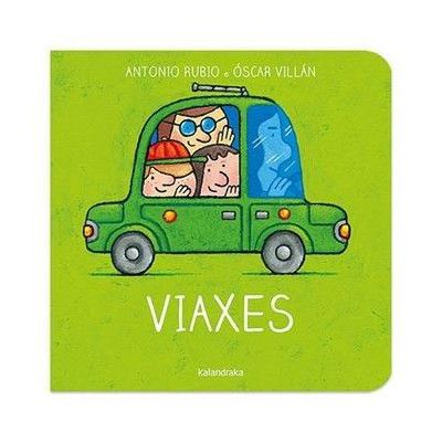 Viaxes. Do berce á lúa. Galego