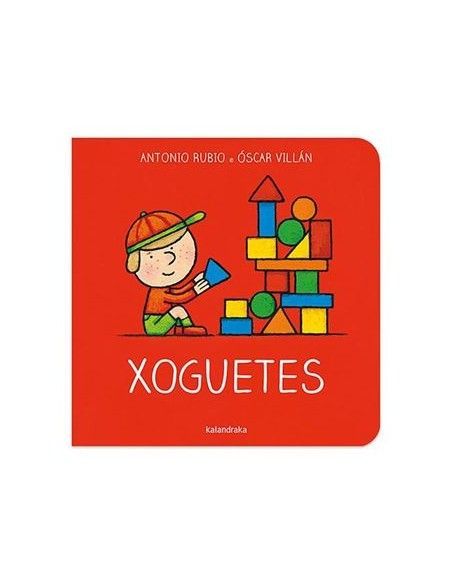 Xoguetes. Do berce á lúa. Galego