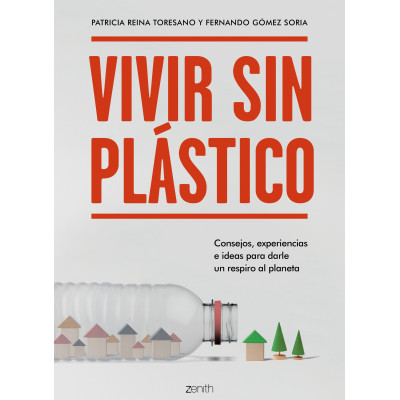 VIVIR SIN PLASTICO. ZENITH