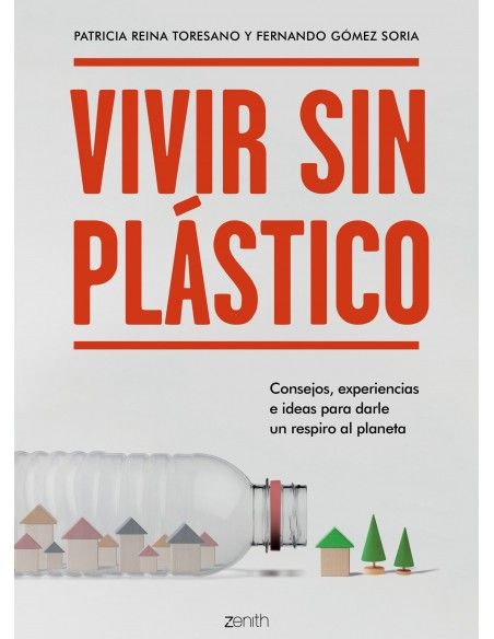 VIVIR SIN PLASTICO. ZENITH