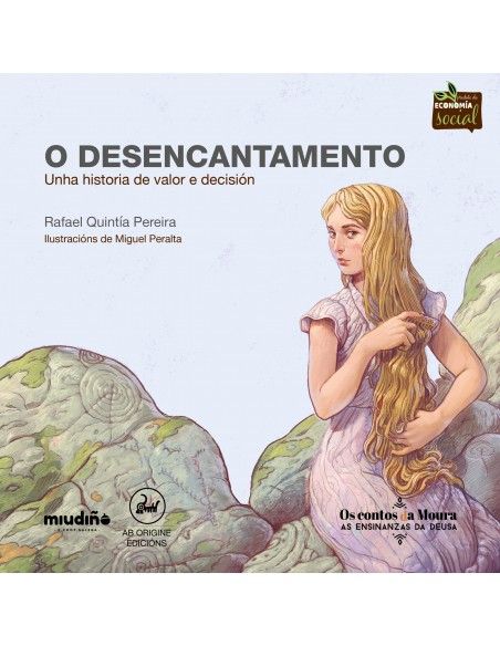 O desencantamento. Miudiño S. Coop. Galega