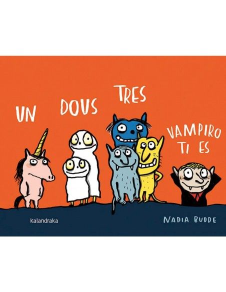 Un, dous, tres vampiro ti es. Kalandraka