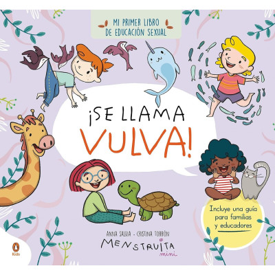 ¡Se llama vulva! Menstruita