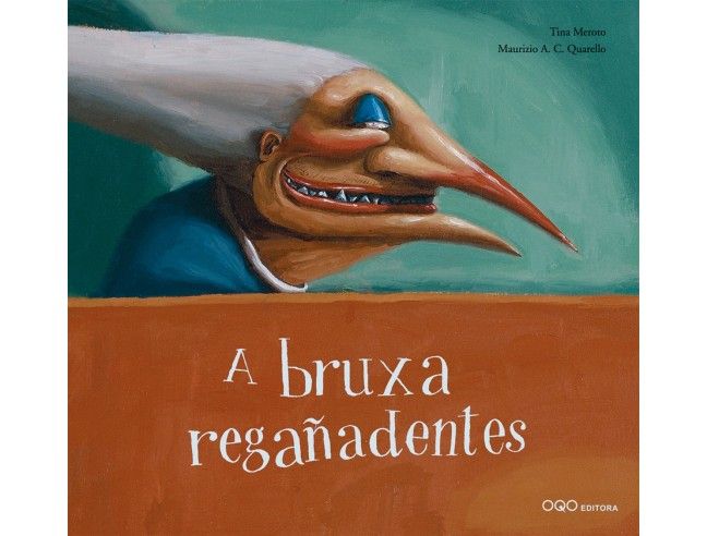 A BRUXA REGAÑADENTES. OQO