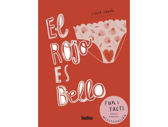 El rojo es bello.Takatuka