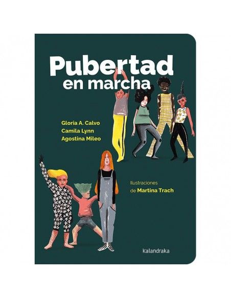 Pubertad en marcha. Kalandraka