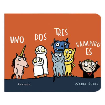 Un, dos, tres, vampiro es. Kalandraka