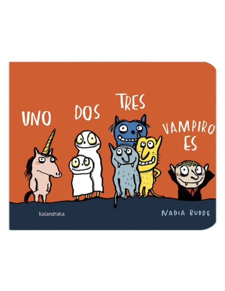 Un, dos, tres, vampiro es. Kalandraka