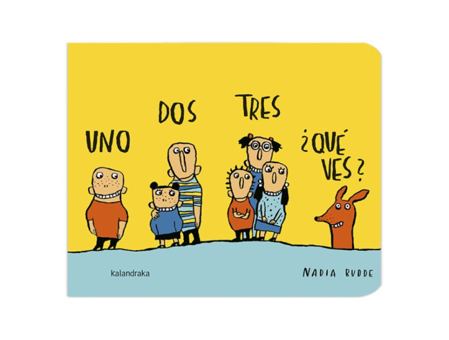 Un, dos, tres... ¿Que ves? Kalandraka
