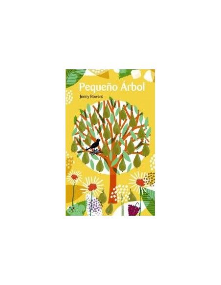 PEQUEÑO ARBOL. JENNY BOWERS