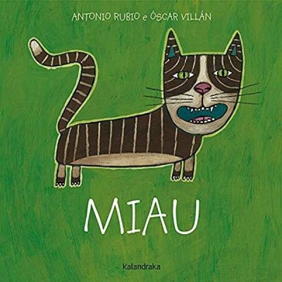 Miau. Do berce a lúa. Galego