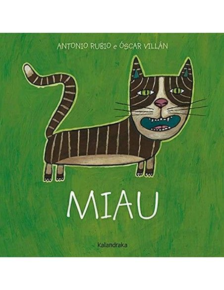 Miau. Do berce a lúa. Galego