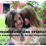 ¿Estoy preparada para acompañar la sexualidad de mi hija?