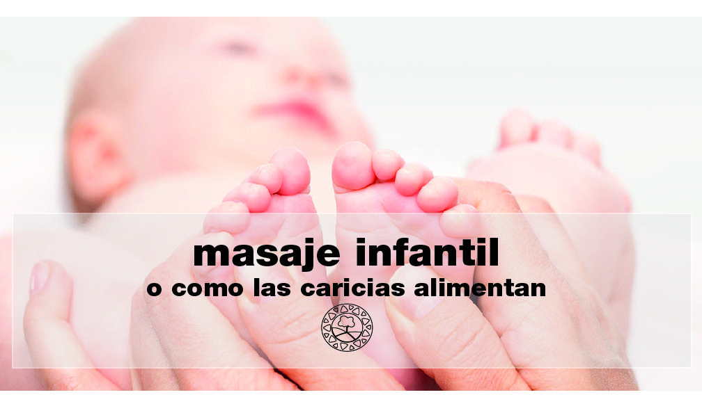 Masaje infantil, el otro alimento de tu bebé