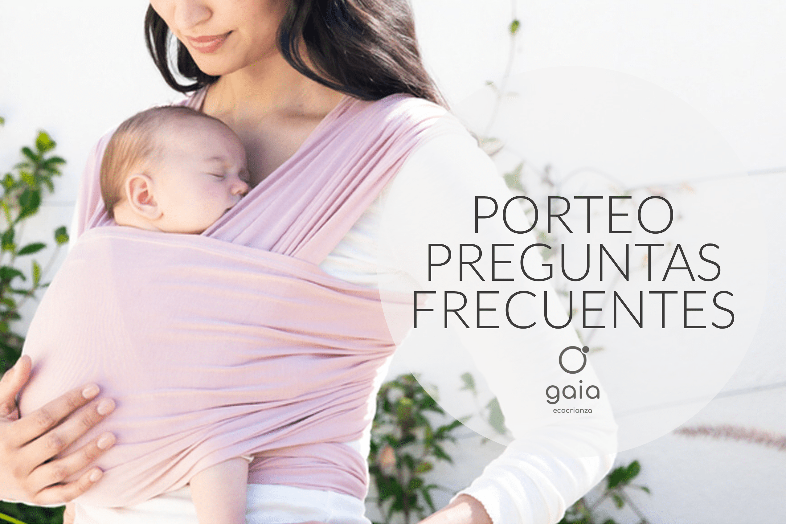 Preguntas frecuentes sobre porteo