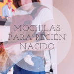 Mochilas portabebés para recién nacid@
